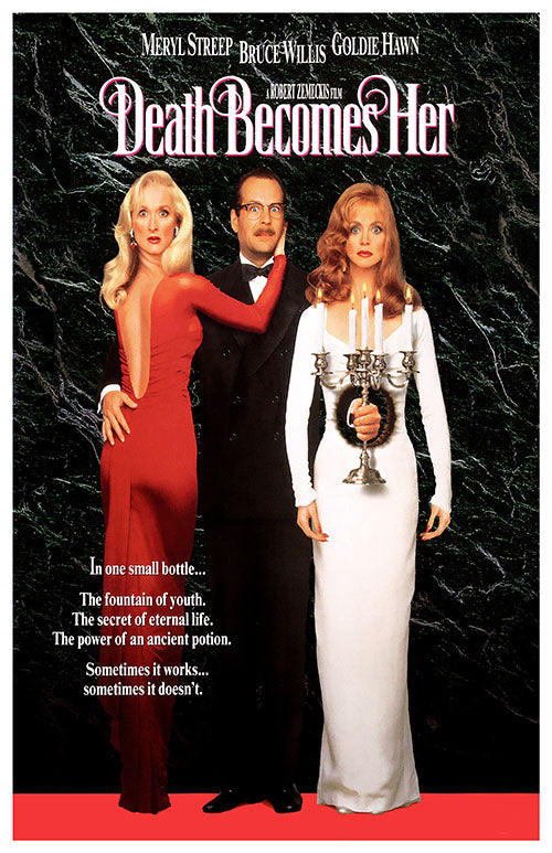 Death Becomes Her (1992) movie poster 11x17