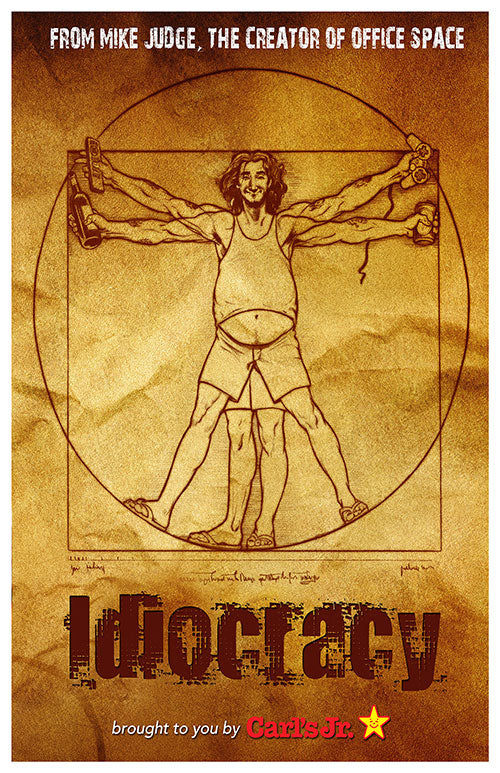 Idiocracy