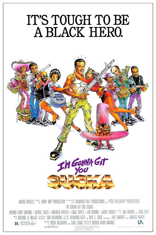 I'm gonna Git you Sucka